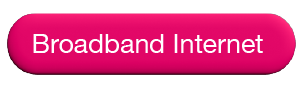 Broadband Internet Button